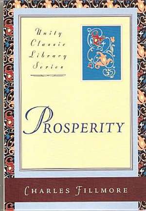 Prosperity de Charles Fillmore