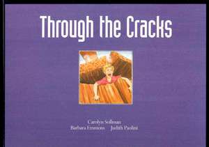 Through the Cracks de Carolyn Sollman