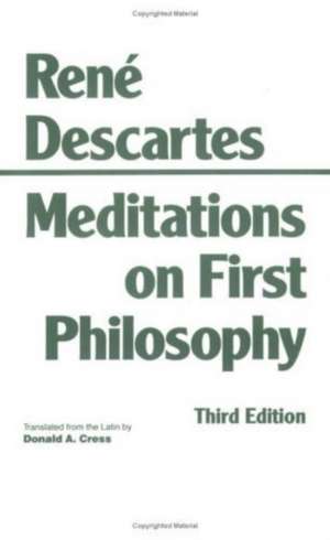 Meditations on First Philosophy: 3rd Edition de Ren Descartes