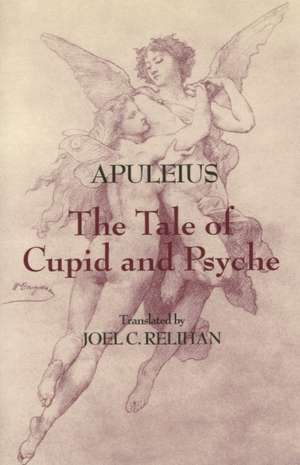 The Tale of Cupid and Psyche and