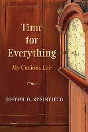 Time for Everything de Joseph D Steinfield