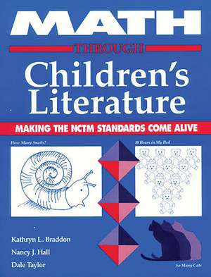 Math through Children's Literature de Kathryn Braddon