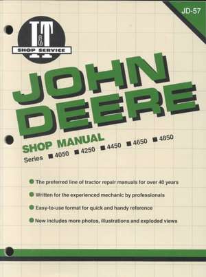 John Deere Model 4050–4850 Tractor Service Repair Manual de Haynes