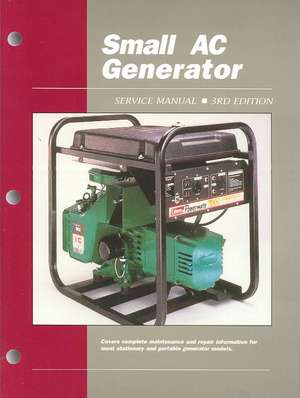 Proseries Small AC Generator (Prior to 1990) Service Repair Manual Vol. 1 de Haynes