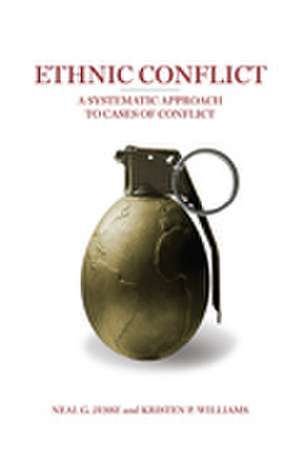 Ethnic Conflict: A Systematic Approach to Cases of Conflict de Neal G. Jesse