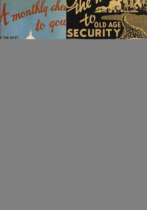 Social Security: A Documentary History de Larry W. DeWitt