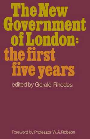 The New Government of London de Gerald Rhodes