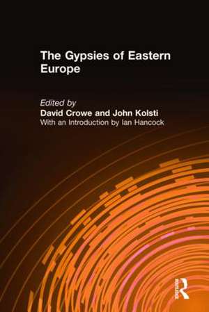 The Gypsies of Eastern Europe de David Crowe