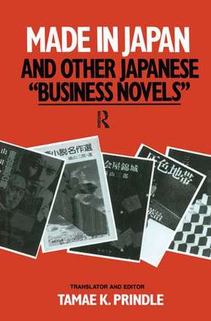 Made in Japan and Other Japanese Business Novels de Tamae K. Prindle