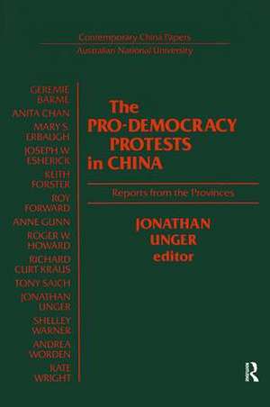 The Pro-democracy Protests in China: Reports from the Provinces de J. Unger