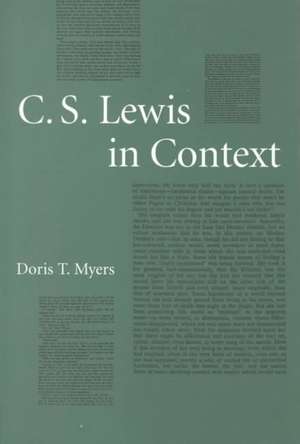 C. S. Lewis in Context de Myers