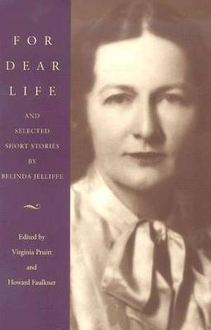 For Dear Life de Virginia Pruitt