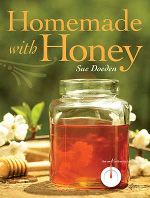 Homemade with Honey de Sue Doeden