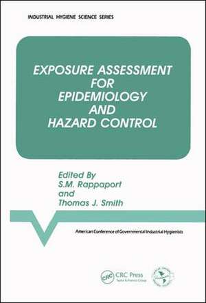 Exposure Assessment for Epidemiology and Hazard Control de Acgih