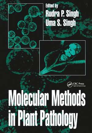 Molecular Methods in Plant Pathology de U. S. Singh