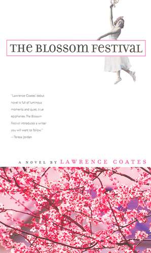 The Blossom Festival: (A Novel) de Lawrence Coates