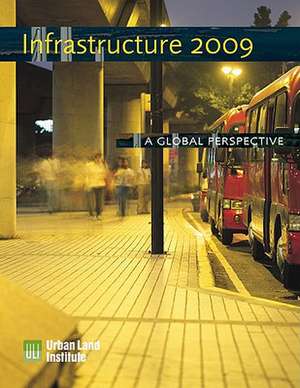 Infrastructure 2009: Pivot Point de Urban Land Institute