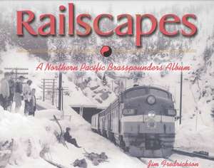 Fredrickson, J: Railscapes