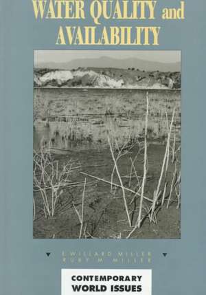 Water Quality and Availability: A Reference Handbook de E. Willard Miller