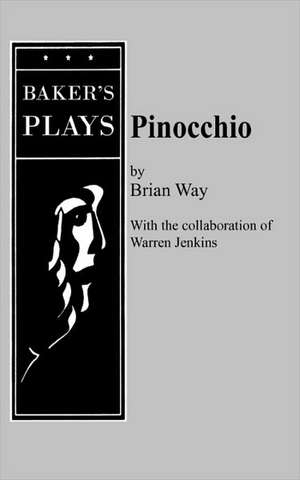 Pinocchio de Brian Way