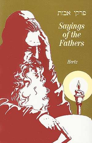 Sayings of the Fathers de Joseph H. Hertz