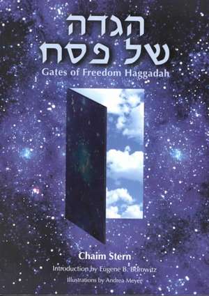 Gates of Freedom: A Passover Haggadah de Chaim Stern