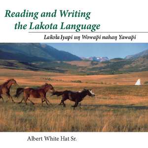 Reading and Writing the Lakota Language Book on CD de Albert White Hat Sr