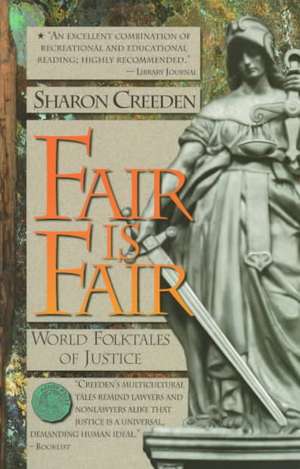 Fair Is Fair de Sharon Creeden