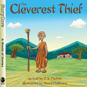 The Cleverest Thief de T. V. Padma