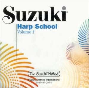 Suzuki Harp School, Volume 1 de Alfred Publishing