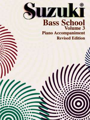 Suzuki Bass School, Vol 3: Piano Acc. de Alfred Music