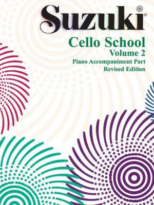 Suzuki Cello School, Vol 2: Piano Acc. de Alfred Music