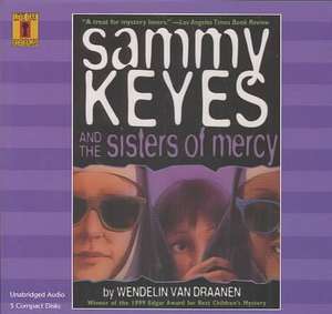 Sammy Keyes and the Sisters of Mercy with 5 CDs de Wendelin Van Draanen