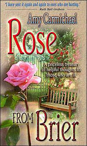 Rose from Brier de Amy Carmichael