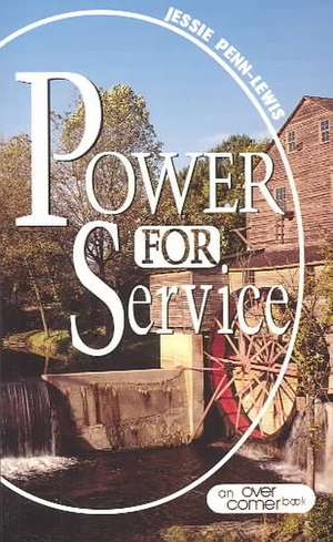 Power for Service de Jessie Penn-Lewis