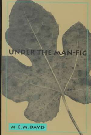 Under the Man Fig de Mollie E. Davis