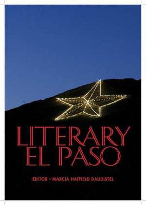 Literary El Paso de Marcia Hatfield Daudistel