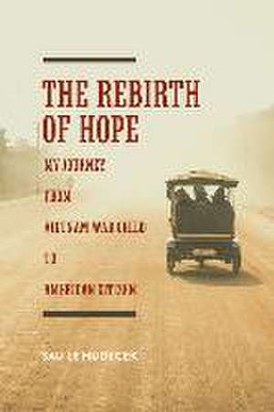 The Rebirth of Hope de Sau Le Hudecek