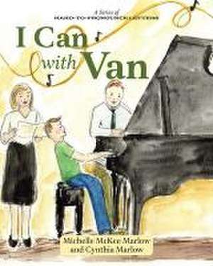 I Can with Van de Michelle McKee Marlow