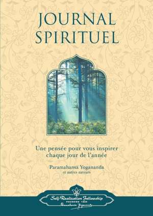 Journal Spirituel (French Spiritual Diary) de Paramahansa Yogananda