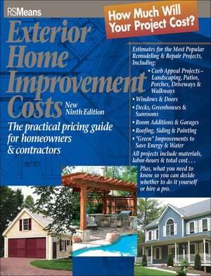 Exterior Home Improvement Costs – The Practical Pricing Guide for Homeowners and Contractors 9e de Means