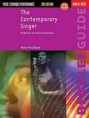 The Contemporary Singer - 2nd Edition Elements of Vocal Technique Book/Online Audio de Anne Peckham