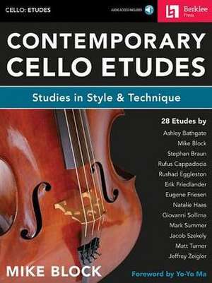 Contemporary Cello Etudes Studies in Style & Technique Book/Online Audio de Mike Block