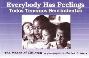 Everybody Has Feelings: The Moods of Children as Photographed by Charles E. Avery de Charles Avery