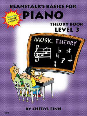 Beanstalk's Basics for Piano: Theory Book Book 3 de Cheryl Finn