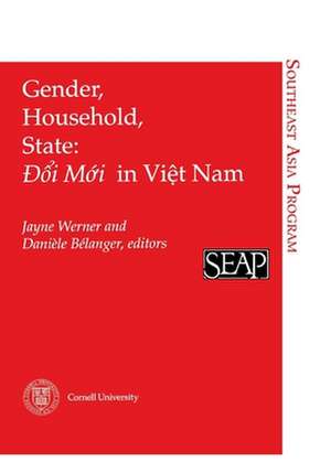 Gender, Household, State – Doi Moi in Viet Nam de Jayne Werner