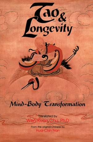 Tao & Longevity de Huai-Chin Nan