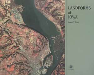 Landforms of Iowa de Jean C. Prior