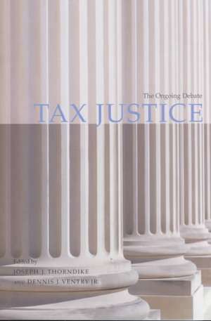 Tax Justice de Joseph J. Thorndike