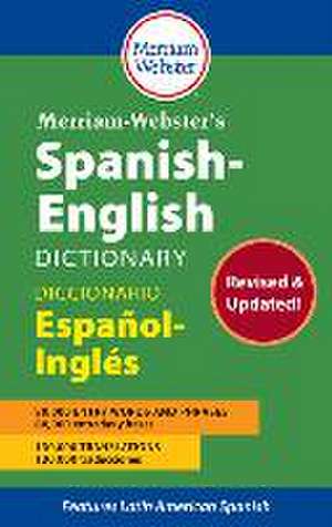 Merriam-Webster's Spanish-English Dictionary de Merriam-Webster